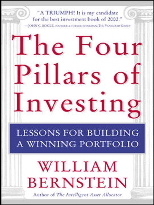Title details for The Four Pillars of Investing by William Bernstein - Wait list